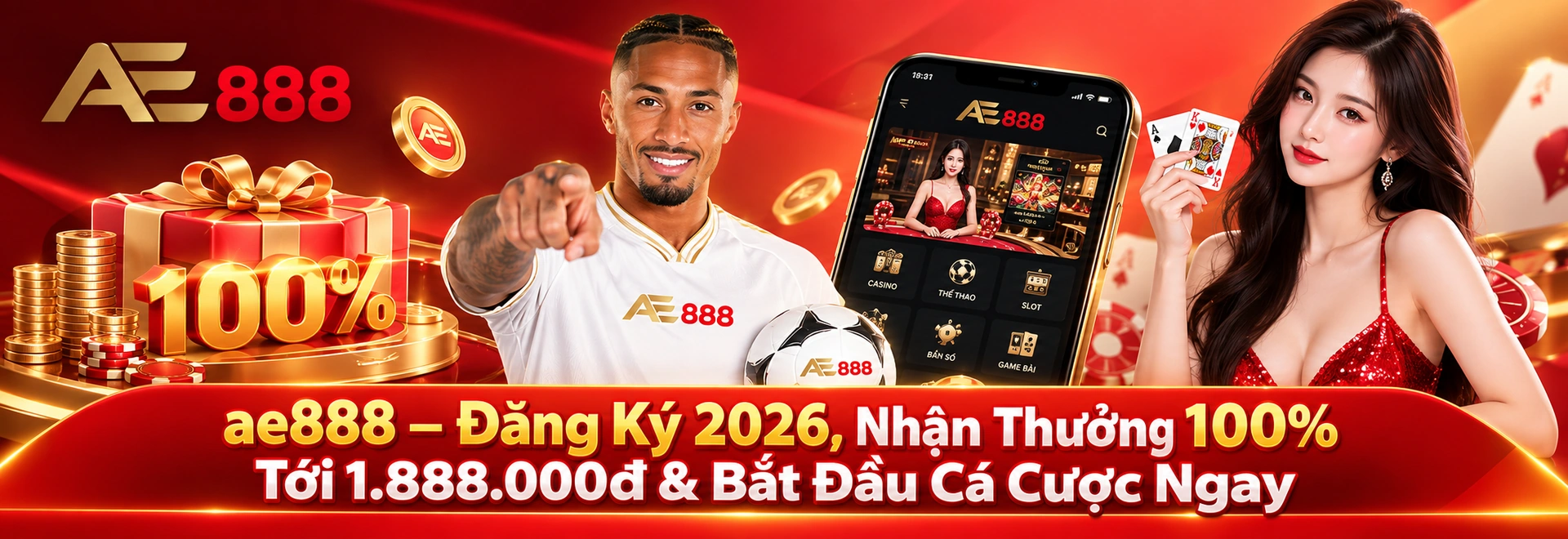 ae888 – Đăng Ký 2026, Nhận Thưởng 100% Tới 1.888.000đ & Bắt Đầu Cá Cược Ngay